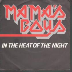 Mama's Boys : In the Heat of the Night